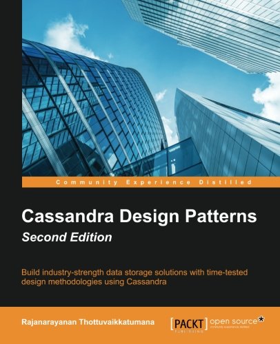 Cassandra Design Patterns - Second Edition [Paperback]