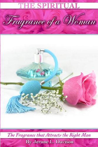 The Spiritual Fragrance Of A Woman [Paperback]