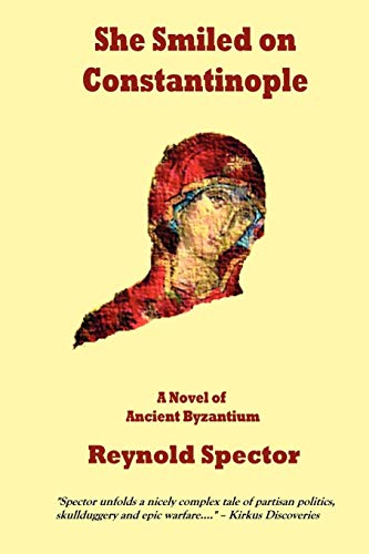 She Smiled on Constantinople [Paperback]