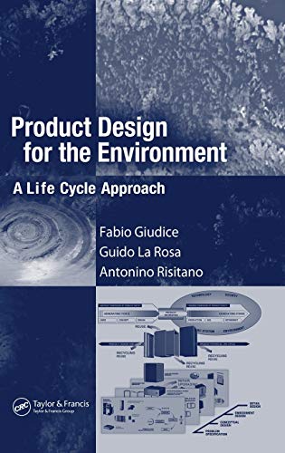 Product Design for the Environment A Life Cycle Approach [Hardcover]