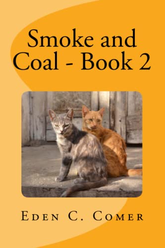 Smoke And Coal Book 2 (volume 2) [Paperback]