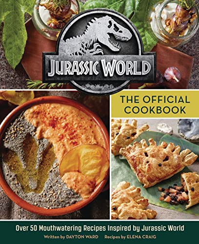 Jurassic World The Official Cookbook [Hardcover]