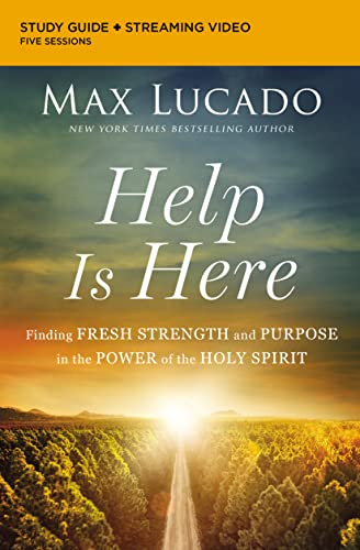 Help Is Here Bible Study Guide plus Streaming Video Finding Fresh Strength and  [Paperback]
