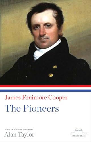 The Pioneers A Library of America Paperback Classic [Paperback]
