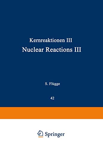 Kernreaktionen III / Nuclear Reactions III [Paperback]