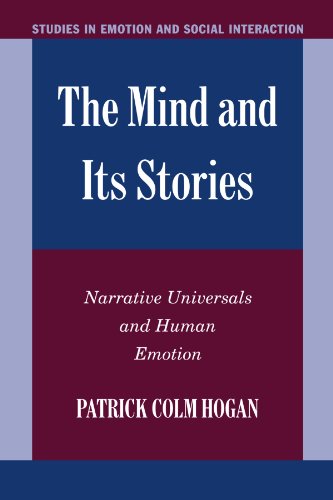 The Mind and its Stories Narrative Universals and Human Emotion [Paperback]