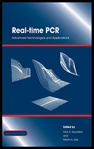 Real-Time Pcr Advanced Technologies And Applications [Hardcover]