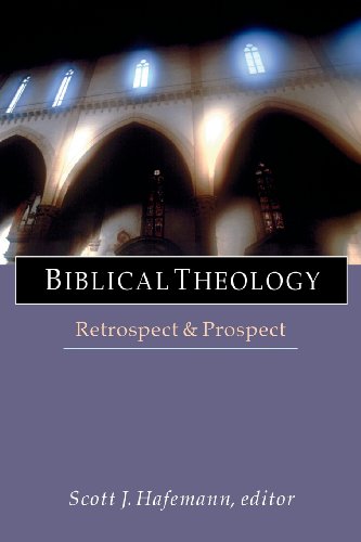 Biblical Theology Retrospect & Prospect [Paperback]