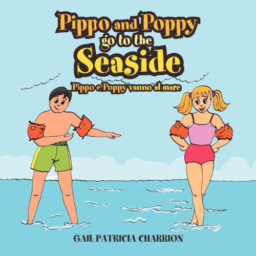 Pippo And Poppy Go To The Seaside Pippo E Poppy Vanno Al Mare [Paperback]