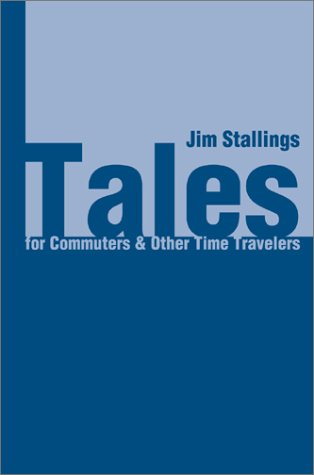 Tales for Commuters [Hardcover]