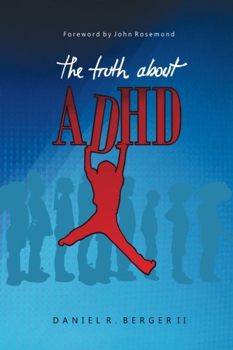 The Truth About Adhd [Paperback]