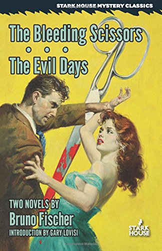 The Bleeding Scissors / The Evil Days [Paperback]