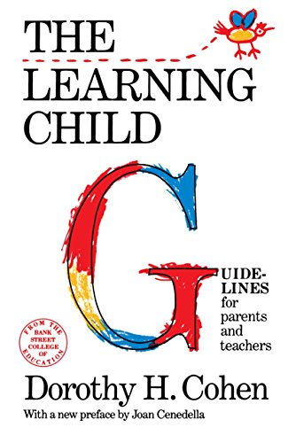 The Learning Child Guidelines for Parents and Teachers [Paperback]