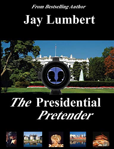 The Presidential Pretender [Paperback]