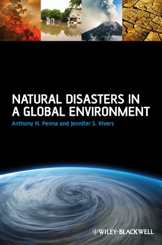 Natural Disasters in a Global Environment [Paperback]