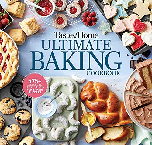 Taste of Home Ultimate Baking Cookbook 400+ Recipes, tips, secrets and hints fo [Spiral bound]