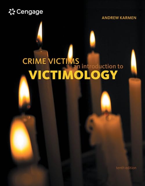 Crime Victims An Introduction to Victimology [Paperback]