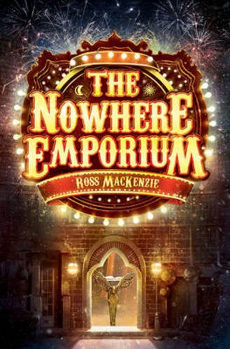The Nowhere Emporium (kelpies) [Paperback]