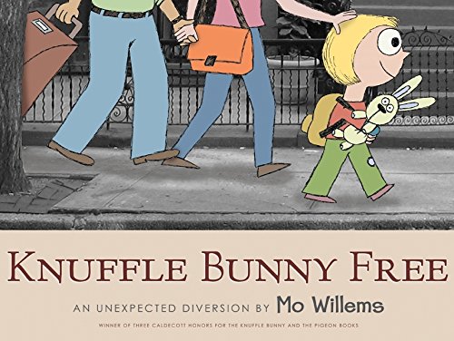 Knuffle Bunny Free An Unexpected Diversion [Hardcover]