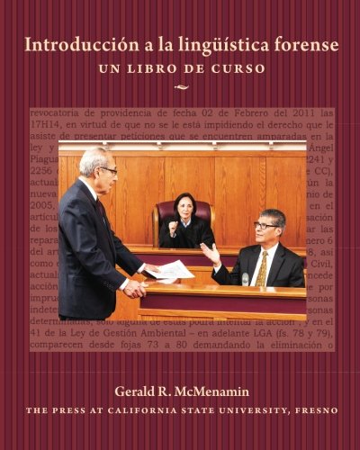 Introduccin a la Lingstica Forense  Un Libro de Curso [Paperback]