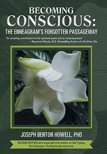 Becoming Conscious  The Enneagram's Forgotten Passageway [Hardcover]