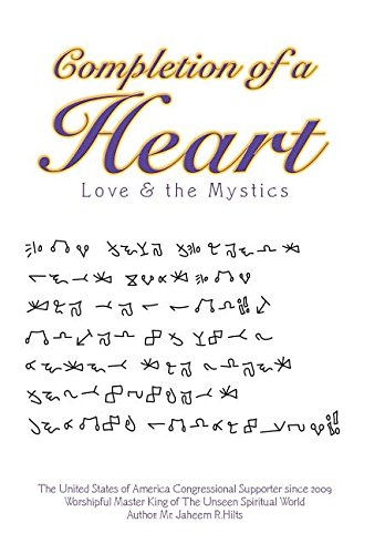 Completion Of A Heart Love & The Mystics [Hardcover]