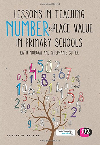 Lessons in Teaching Number and Place Value in Primary Schools [Paperback]