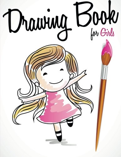 Drawing Book For Girls [Paperback]