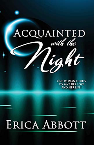 Acquainted With the Night [Paperback]