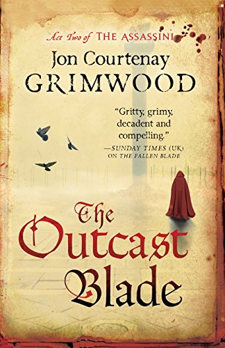The Outcast Blade [Paperback]