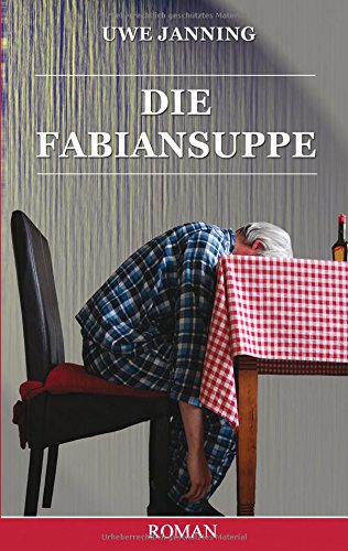 Die Fabiansuppe (german Edition) [Paperback]