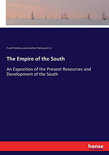 Empire of the South [Paperback]