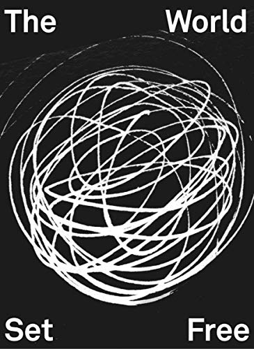 Fabian Reimann The World Set Free [Paperback]