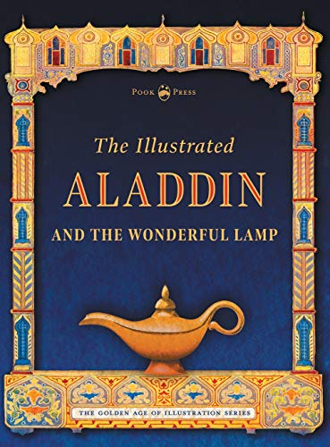 Illustrated Aladdin and the Wonderful Lamp [Hardcover]