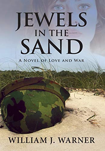 Jewels in the Sand  A Novel of Love and War [Hardcover]
