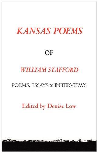 Kansas Poems Of William Stafford, 2nd Edition [Paperback]