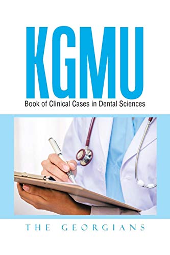 Kgmu Book Of Clinical Cases In Dental Sciences [Paperback]