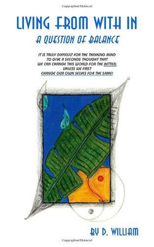 Living from with In  A Question of Balance [Paperback]