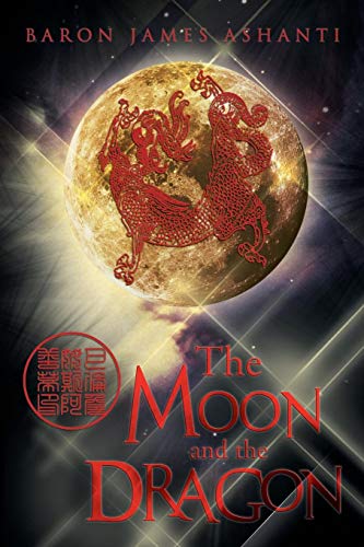 Moon and the Dragon [Paperback]