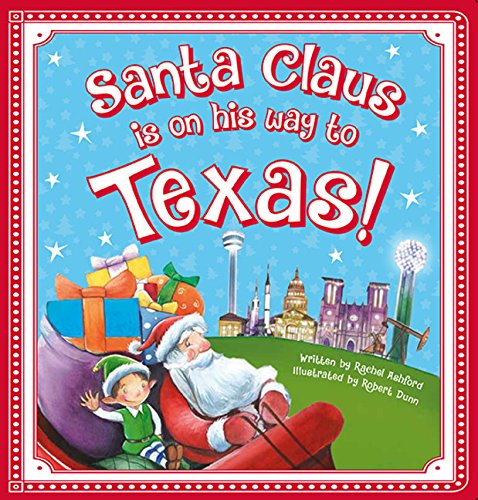 Santa Claus Is on His Way to Texas [Board book]