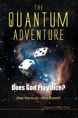 The Quantum Adventure Does God Play Dice [Paperback]