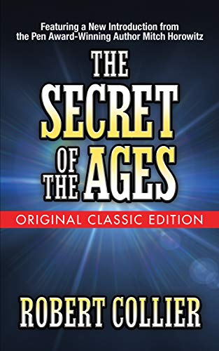 The Secret of the Ages (Original Classic Edition) [Paperback]