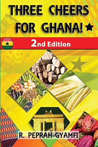 Three Cheers For Ghana [Paperback]