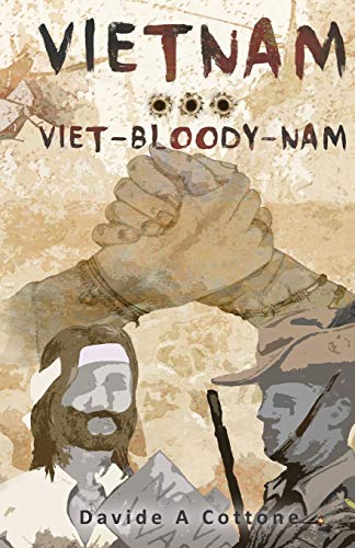 Vietnam ... Viet-Bloody-Nam [Paperback]