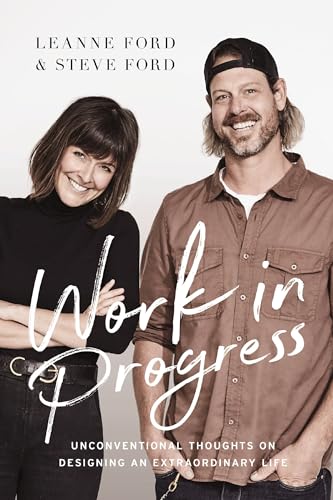 Work in Progress Unconventional Thoughts on Designing an Extraordinary Life [Hardcover]