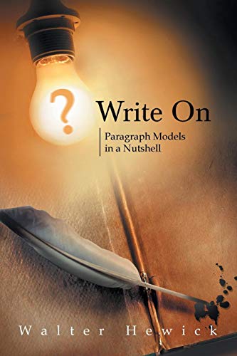 Write On  Paragraph Models in a Nutshell [Paperback]
