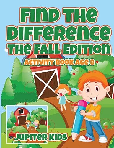 Find the Difference  The Fall Edition Activity Book Age 8 [Paperback]