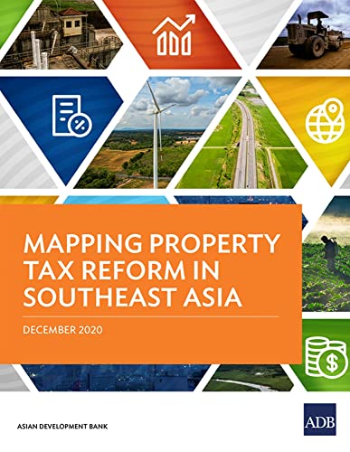 Mapping Property Tax Reform in Southeast Asia [Paperback]