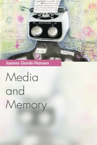 Media and Memory [Paperback]