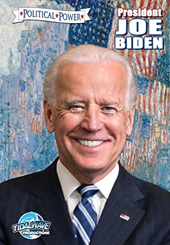 Political Power President Joe Biden [Paperback]